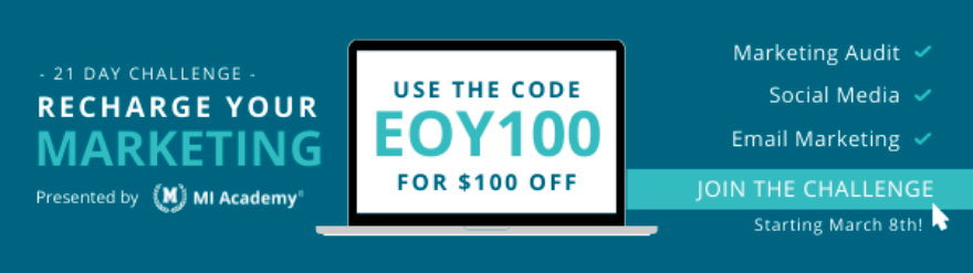 Recharge your marketing, 21 day challenge "Use the code EOY100 FOR $100 OFF"